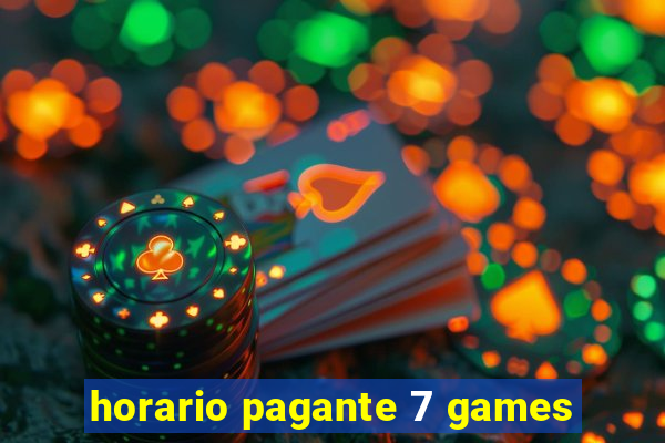 horario pagante 7 games